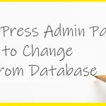 WordPress Admin Password - How to Change It from Database article image