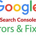 Google Search Console Common Errors & Fixes image