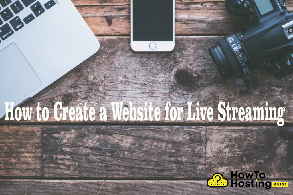 How to create website for live streaming