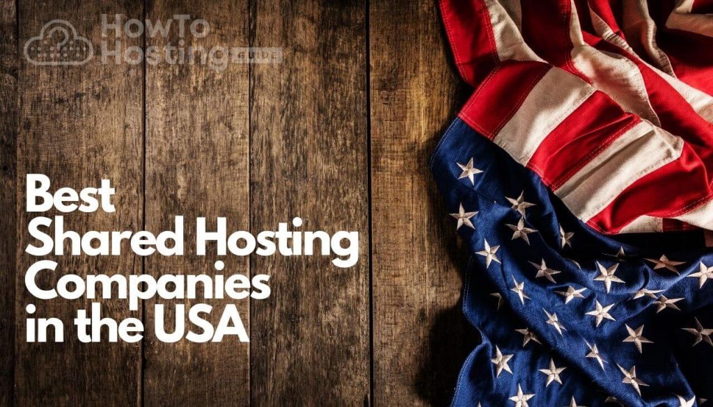 Best Shared Hosting Companies in The USA