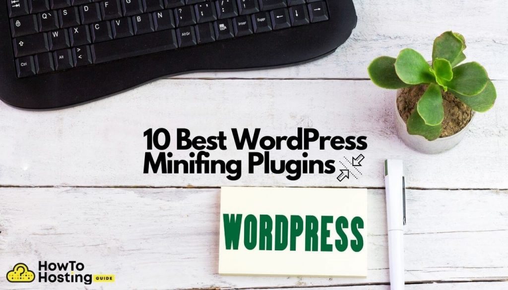 10 Best WordPress Minifying Plugins article image