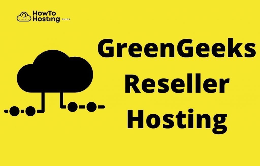 GreenGeeks reseller hosting