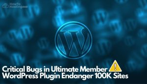 Critical Bugs in Ultimate Member WordPress Plugin Endanger 100K Sites article image