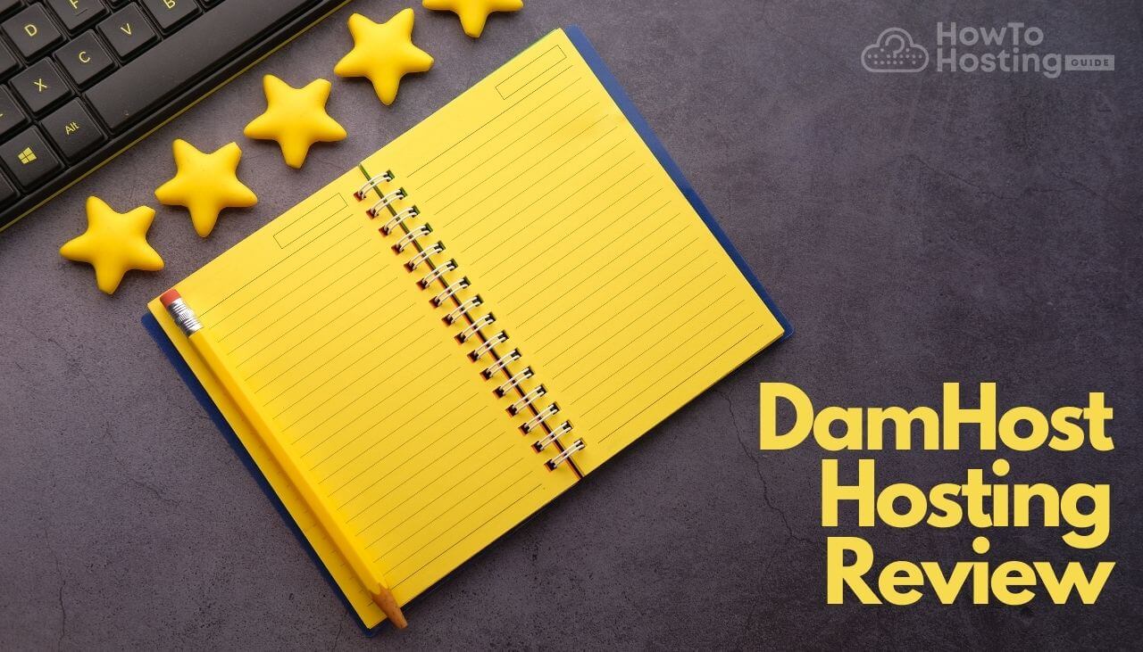 DamHost Hosting Review howtohosting guide