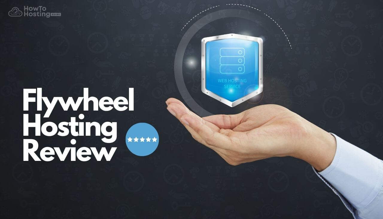 Flywheel Hosting Review image howtohosting-guide