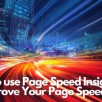 How to use Page Speed Insights to Improve Your Page Speed article image howtohosting.guide