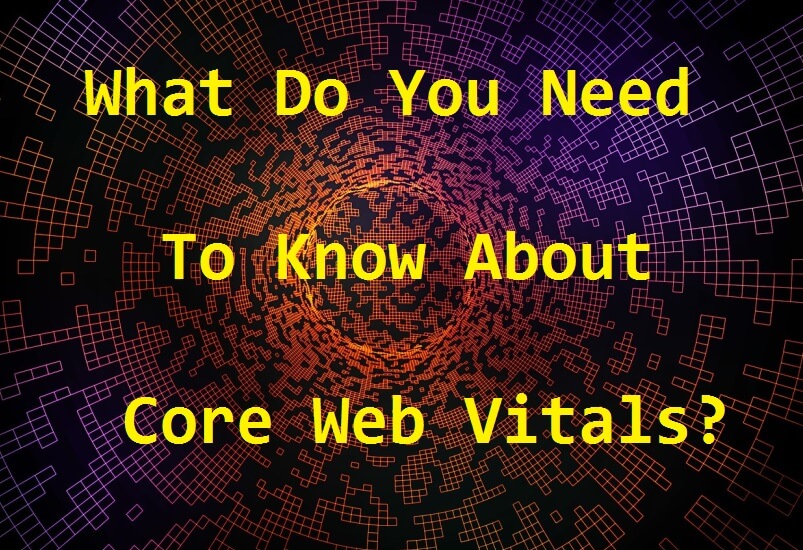 what-need-know-about-core-web-vitals-howtohosting-guide
