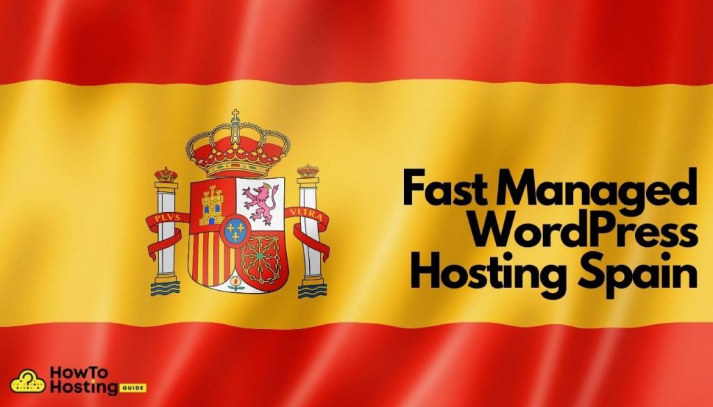 Fast Managed WordPress Hosting Spain