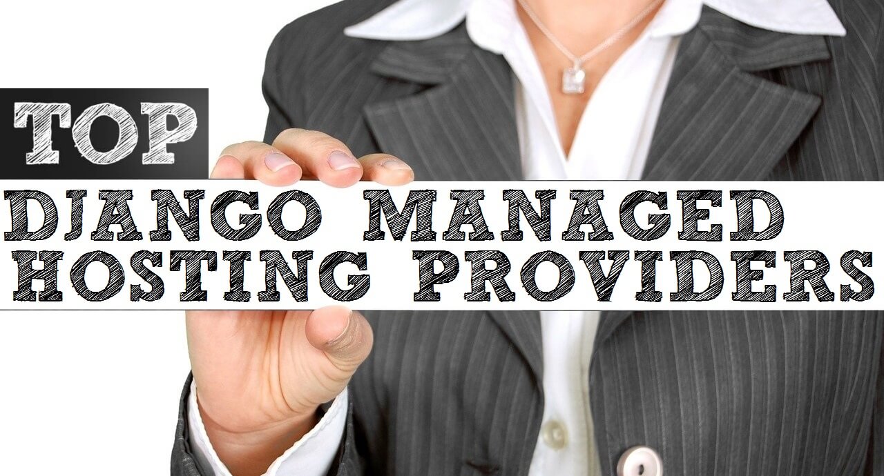 Top-Django-Managed-Hosting-Providers