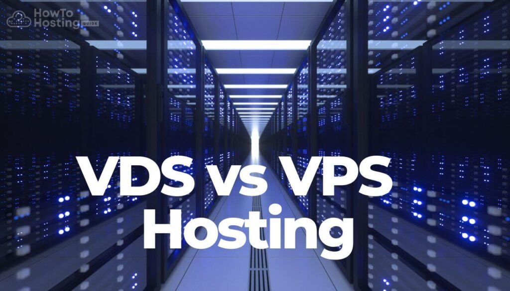 What is the difference between VDS vs VPS Hosting - Pros and Cons