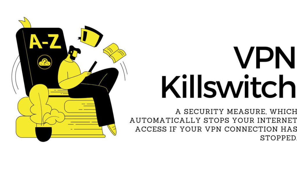 VPN killswitch hth.guide definition