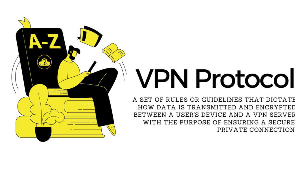 VPN Protocol Definition